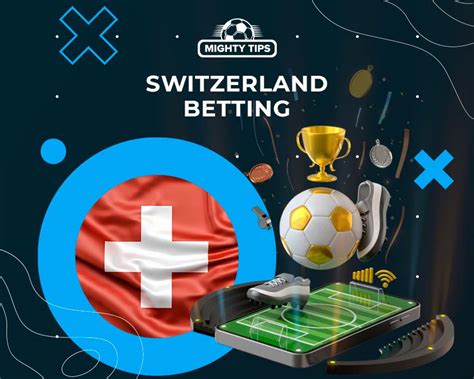 betting sites switzerland|Best Swiss Betting Sites 2020 .
